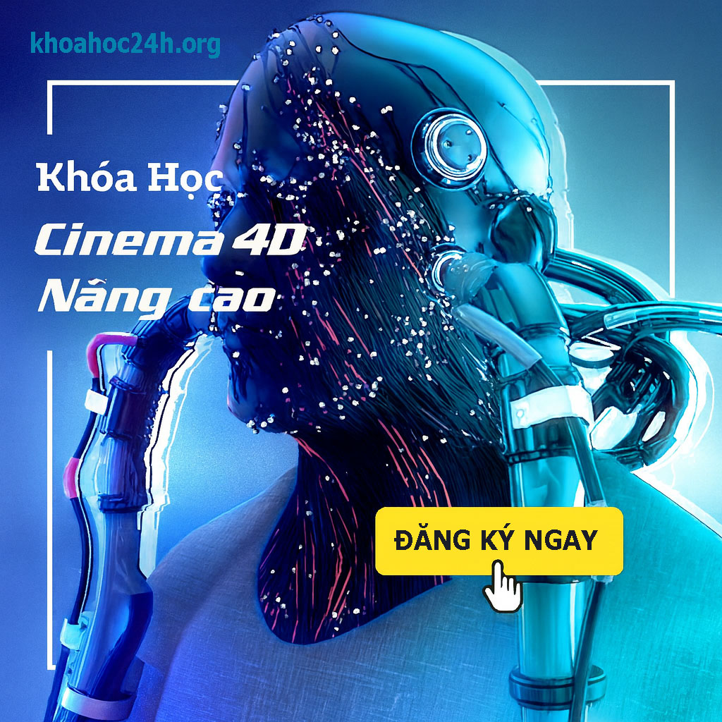 Khóa Học Cinema 4D Nâng Cao 3D Motion Graphics 2025