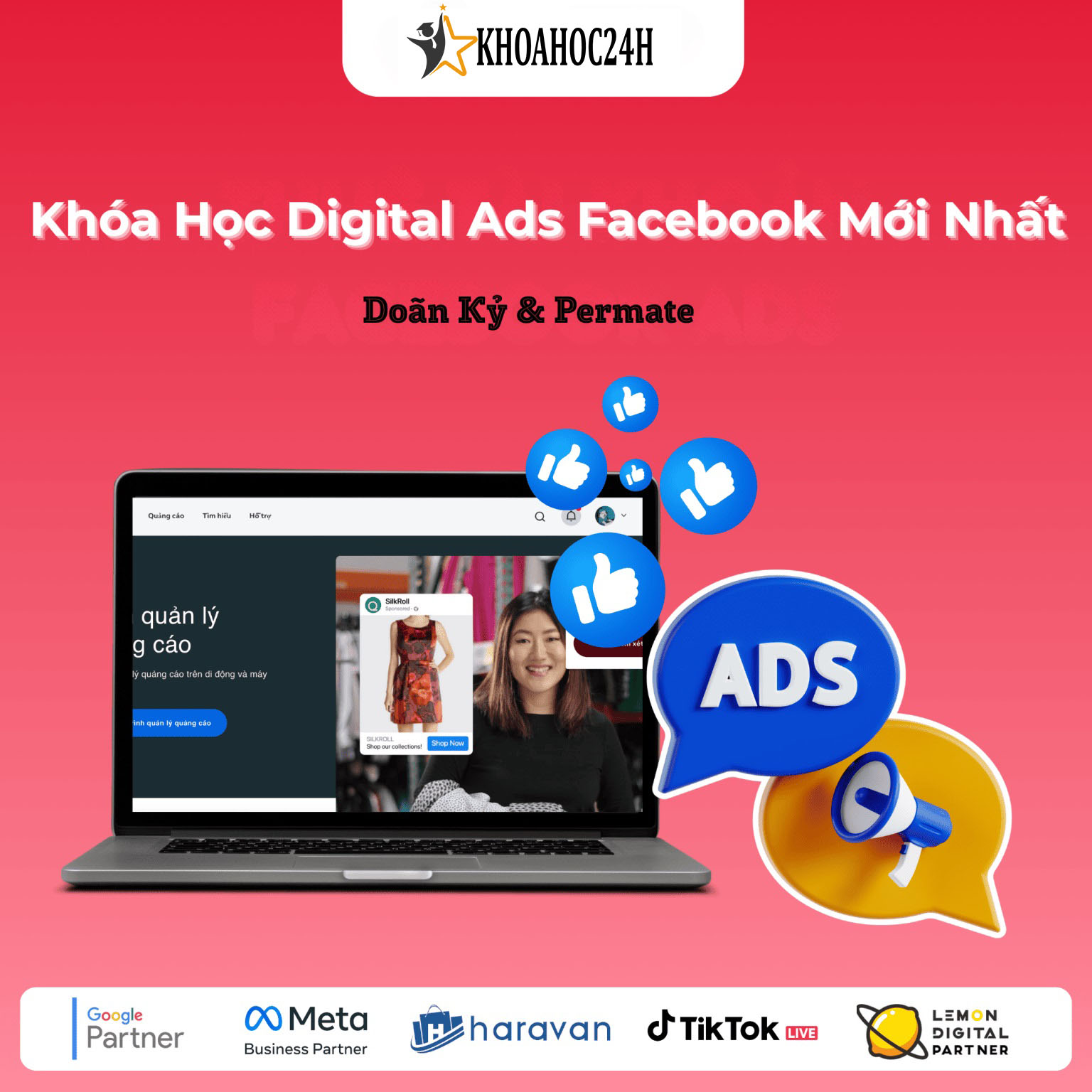 Khóa Học Digital Ads Facebook Mới Nhất – Cùng Doãn Kỷ & Permate