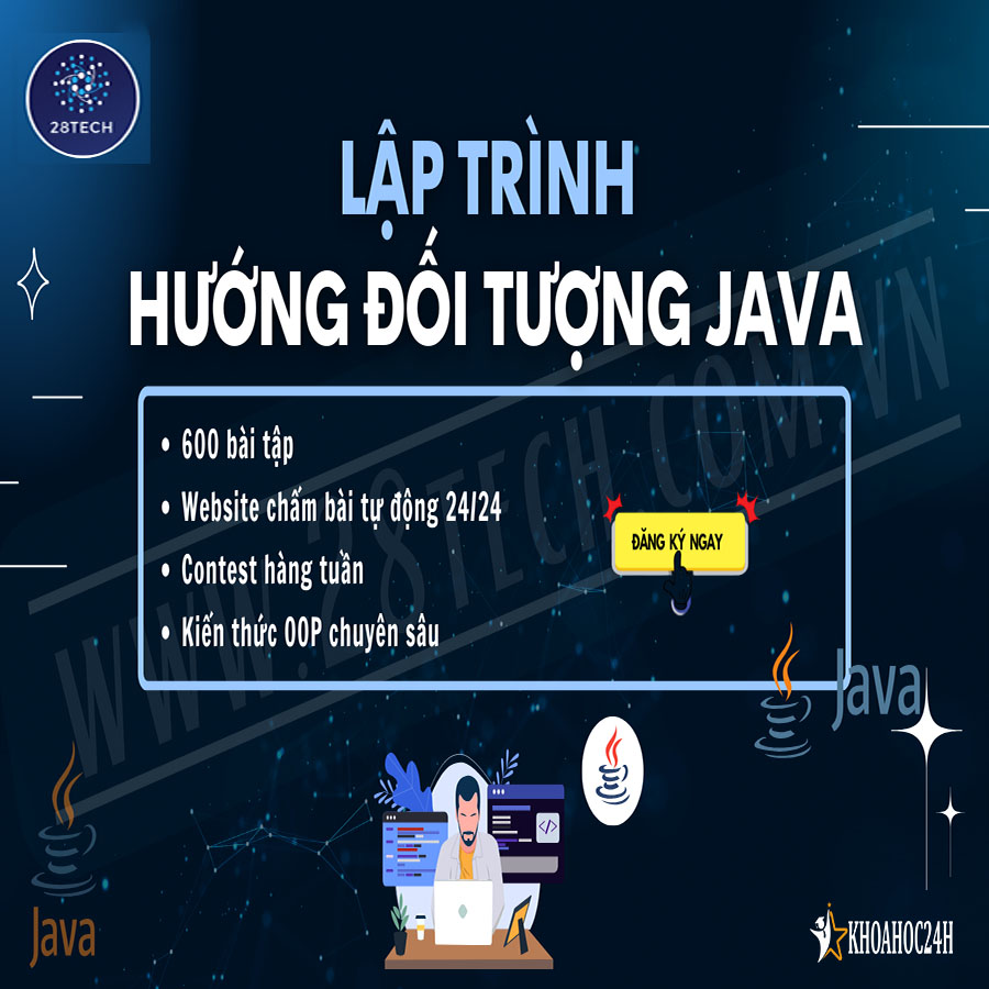 Khóa Học Lập Trình Hướng Đối Tượng Với Java 2025 – 28Tech
