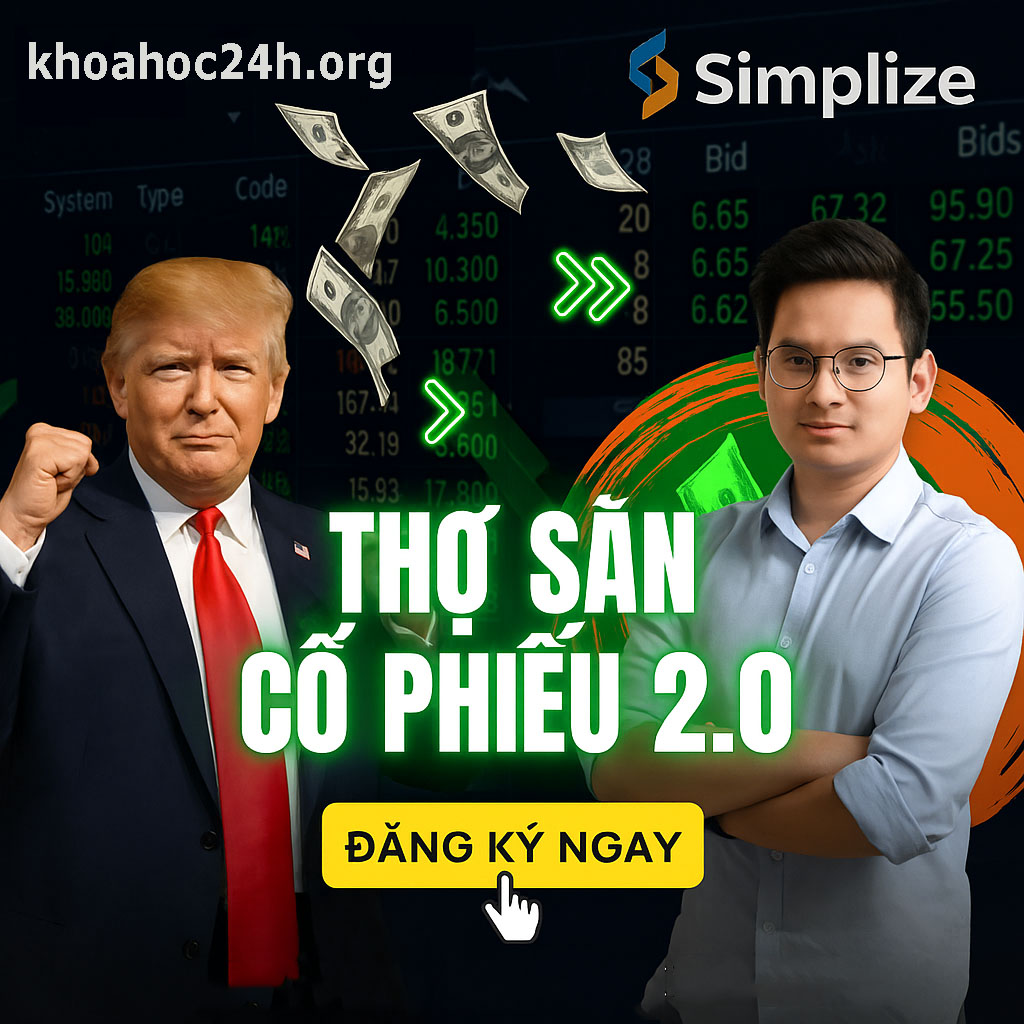 Khóa Học Thợ Săn Cổ Phiếu 2.0 Cùng Simplize