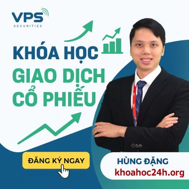 Share Khóa Học Giao Dịch Cổ Phiếu Mới Nhất Cùng Hùng Đặng