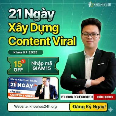 Khóa Học 21 Ngày Xây Kênh Tiktok Toàn Diện K7 Mới Nhất 2025