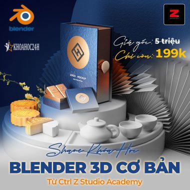 Khóa Học 3D Blender Cơ Bản Ctrl Z Studio