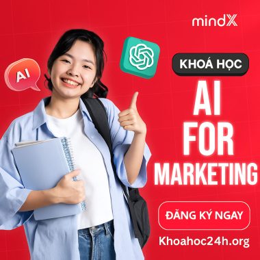Khóa Học Ai For Marketing Mindx