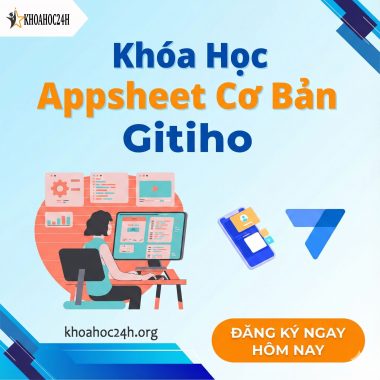 Khóa Học Appsheet Cơ Bản Gitiho