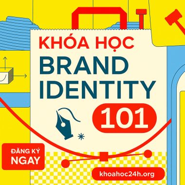Khóa Học Brand Identity 101 Thiết Kế Bộ Nhận Diện Thương Hiệu Cho Người Mới Bắt Đầu