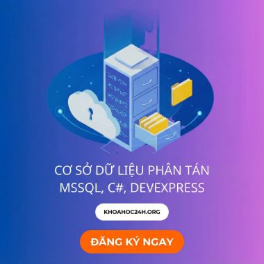 Khóa Học Cơ Sở Dữ Liệu Phân Tán Mssql, C#, Devexpress