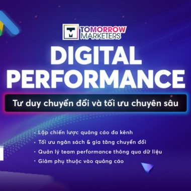 Khóa Học Digital Performance Của Tomorrow Marketers