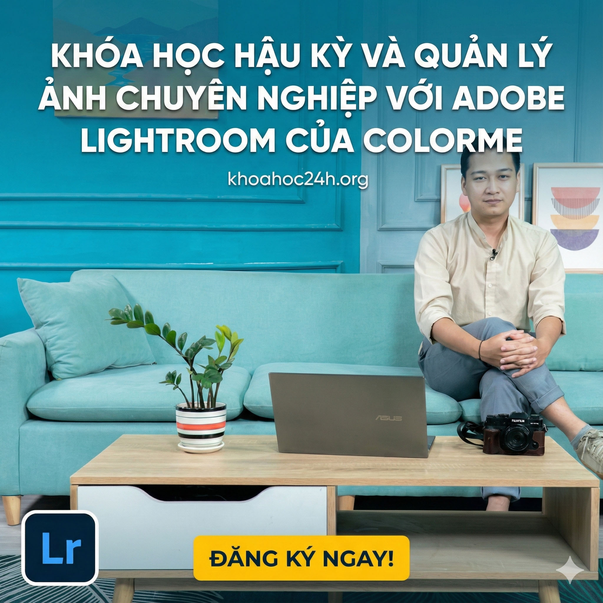 Khóa Học Hậu Kỳ Và Quản Lý Ảnh Chuyên Nghiệp Với Adobe Lightroom của Colorme Khóa Học Hậu Kỳ Và Quản Lý Ảnh Chuyên Nghiệp Với Adobe Lightroom của Colorme