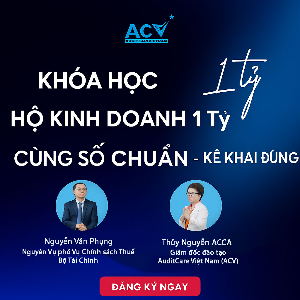 Khóa Học Hộ Kinh Doanh 1 Tỷ Lập Sổ Chuẩn – Kê Khai Đúng Khóa Học Hộ Kinh Doanh 1 Tỷ Lập Sổ Chuẩn – Kê Khai Đúng