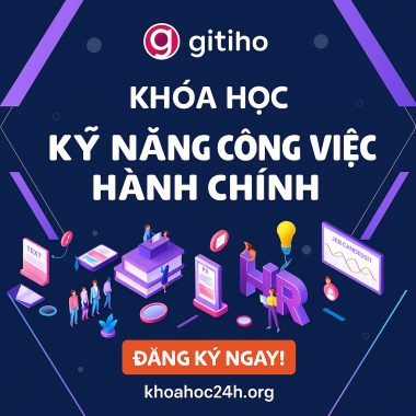 Khóa Học Kỹ Năng Công Việc Hành Chính