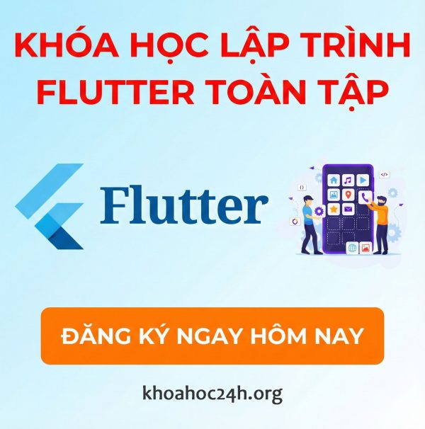 Khóa Học Lập Trình Flutter Toàn Tập