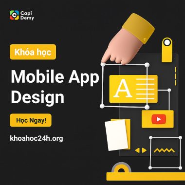 Khóa Học Mobile App Design Capidemy.Com