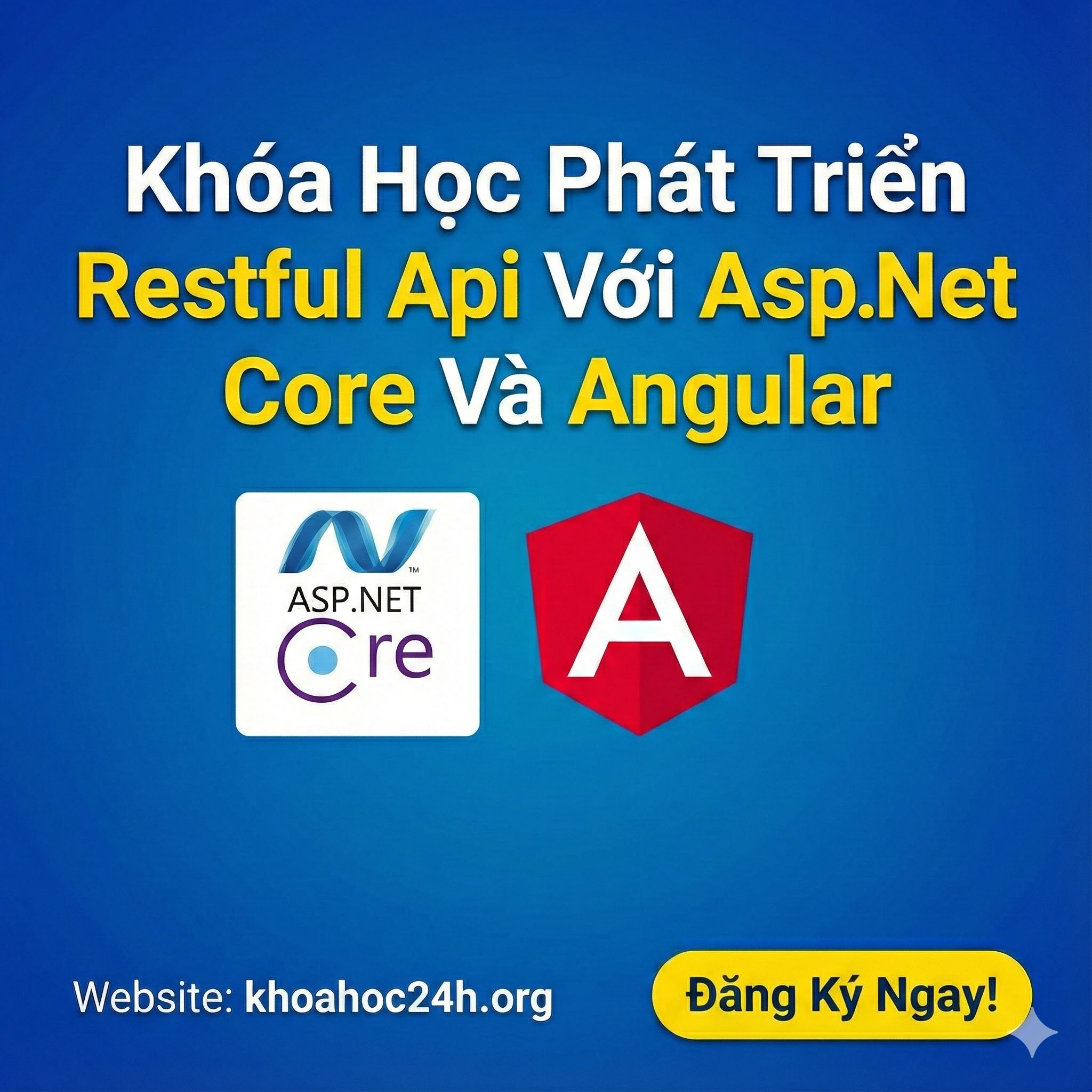 Khóa Học Phát Triển Restful Api Với Asp