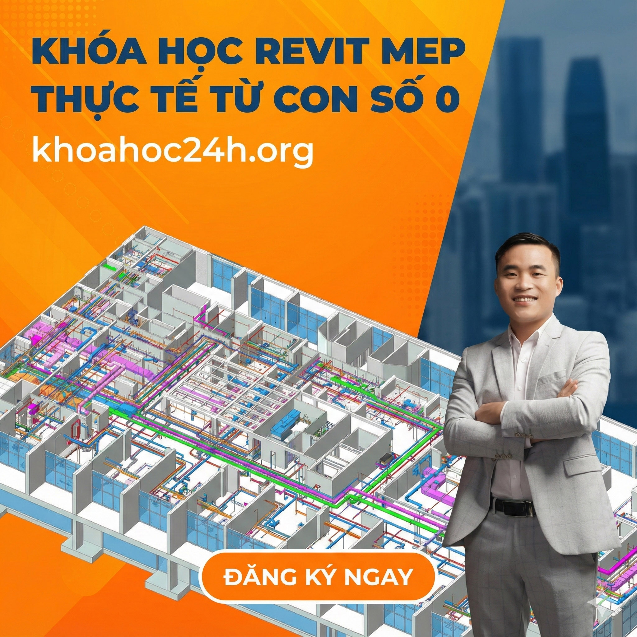 Khóa Học Revit Mep Thực Tế Từ Con Số 0