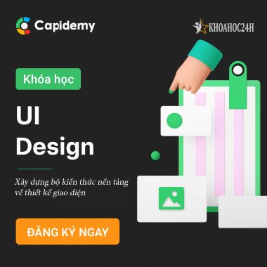 Khoá Học Ui Design Tại Capidemy