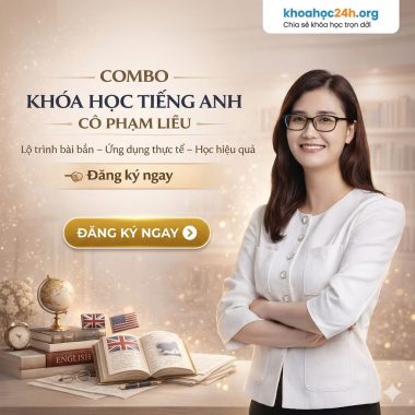Combo Khóa Học Tiếng Anh Cô Phạm Liễu