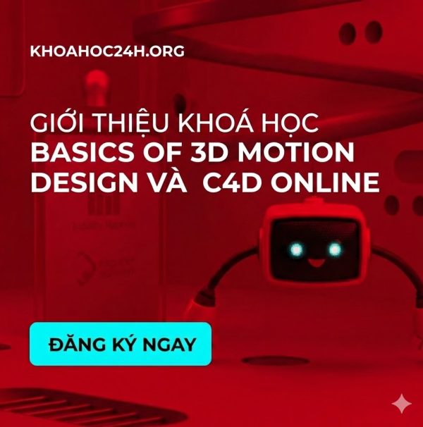 Khóa Học Basics of 3D Motion Design Cùng Redcatacademy