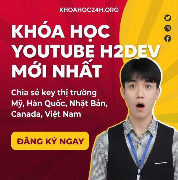 Khóa Học YouTube H2Dev Mới Nhất [Cập Nhật Liên Tục Tháng 12/2025]