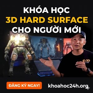 Khóa học 3D Hard Surface dành cho người mới