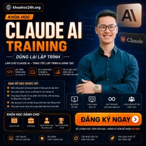 Khóa Học Claude AI Training Dũng Lại Lập Trình