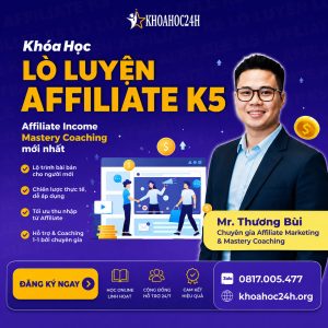 Trọn Bộ Khóa Học Lò Luyện Affiliate Thương Chia Sẻ (Thương Bùi)