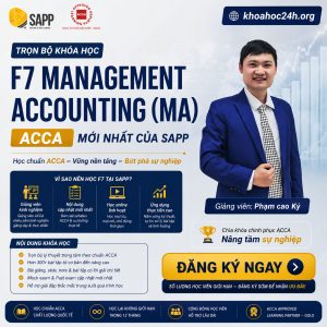 Trọn bộ khóa học F7 Management Accounting (MA) ACCA 2025 của SAPP