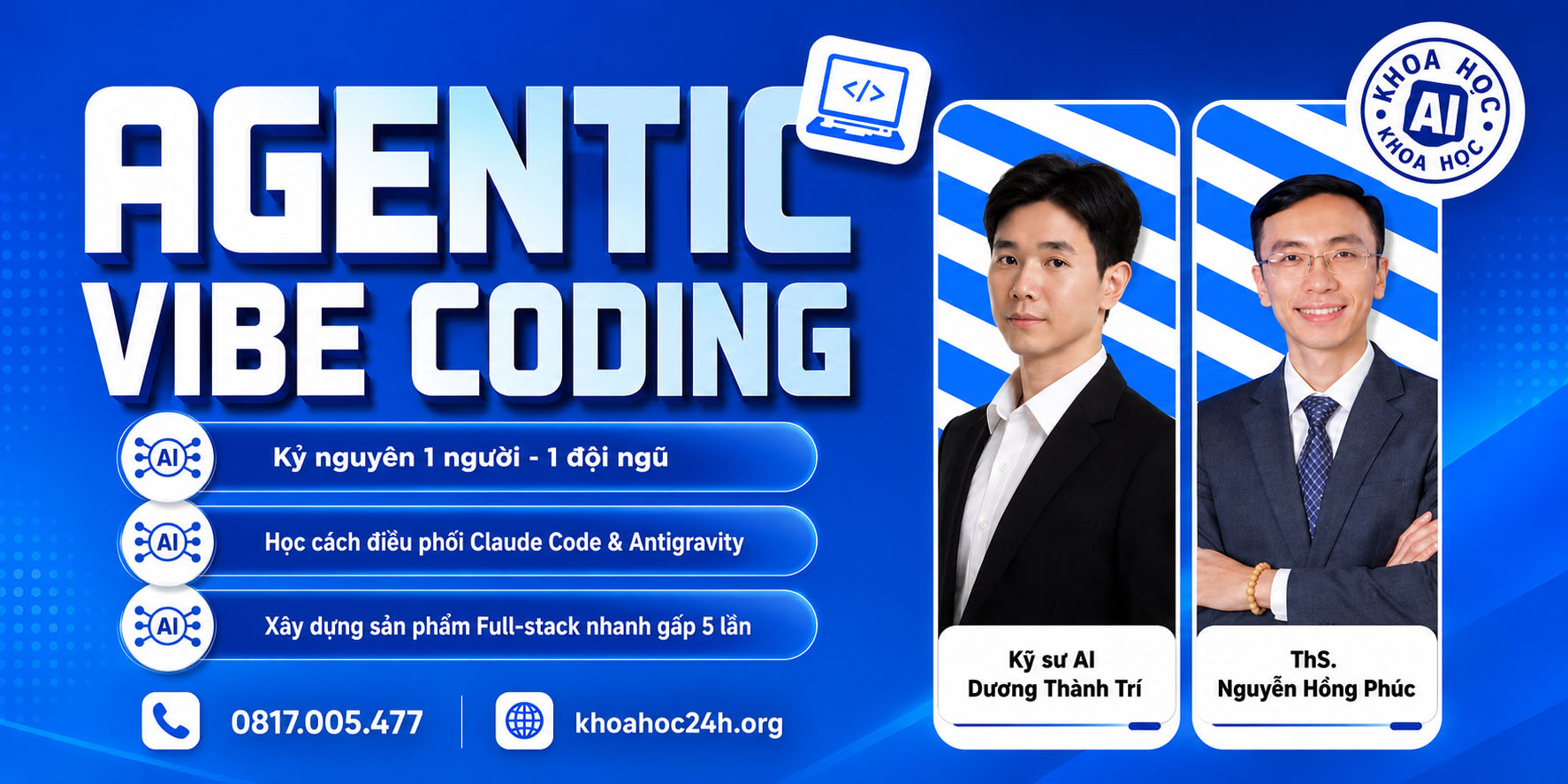 GÓP MUA CHUNG KHÓA HỌC AGENTIC VIBE CODING K02 – TS. NGUYỄN HỒNG PHÚC & DƯƠNG THÀNH TRÍ