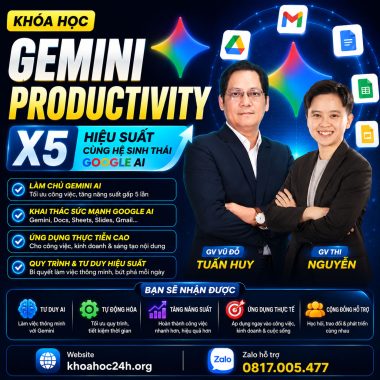 Khóa Học Gemini Productivity X5 Hiệu Suất Cùng Hệ Sinh Thái Google AI – Vũ Đỗ Tuấn Huy