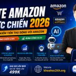 MUA CHUNG KHÓA HỌC AFFILIATE AMAZON AI THỰC CHIẾN 2026 - TRẦN NGỌC THÙY