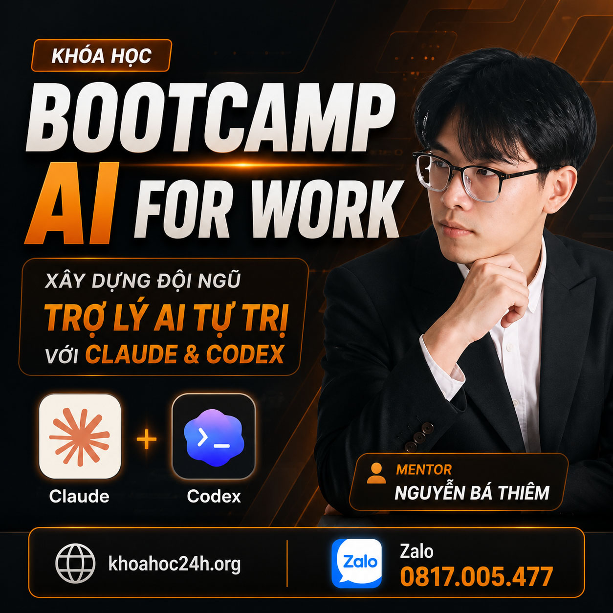 Trọn Bộ Khóa Học BOOTCAMP AI FOR WORK NGUYỄN BÁ THIÊM – Xây Dựng Đội Ngũ Trợ Lý AI Tự Trị Với Claude & Codex