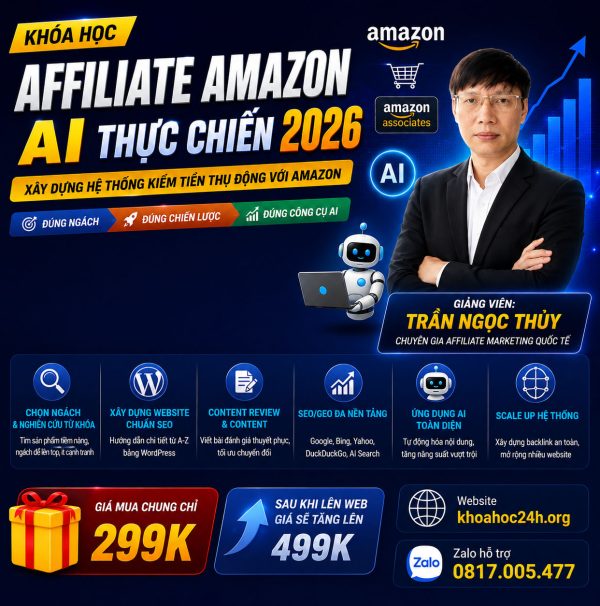 Trọn Bộ Khóa Học Affiliate Amazon AI Thực Chiến 2026 – Trần Ngọc Thùy