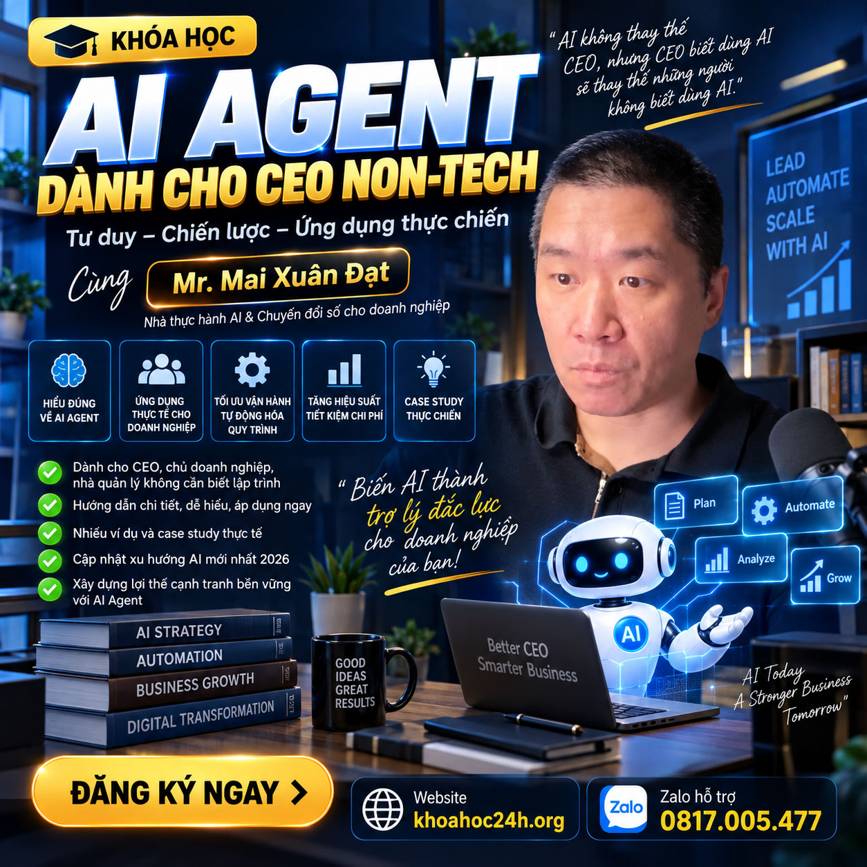 Khóa Học AI Agent Dành Cho CEO Non‑tech Của Mr. Mai Xuân Đạt Khóa Học AI Agent Dành Cho CEO Non‑tech Của Mr. Mai Xuân Đạt