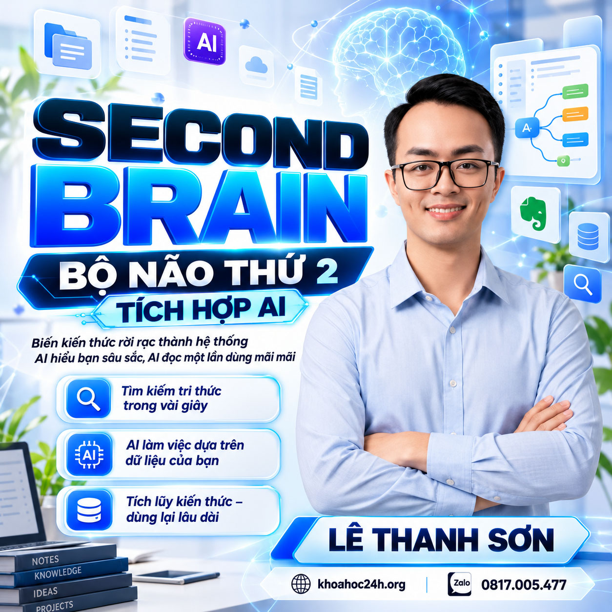 Khóa Học Second Brain Bộ Não Thứ 2 – Lê Thanh Sơn Khóa Học Second Brain Bộ Não Thứ 2 – Lê Thanh Sơn
