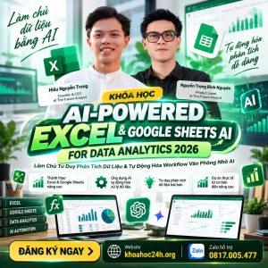 Khóa Học AI-Powered Excel For Data Analytics Maz Học Data – The Future Analyst